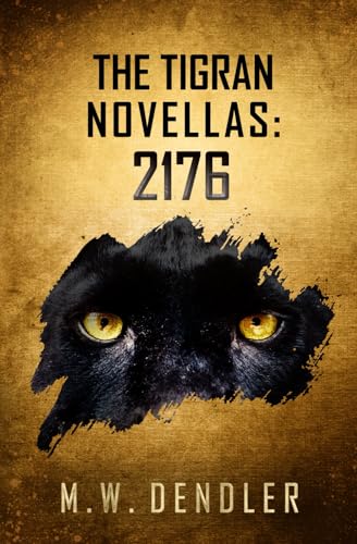 The Tigran Novellas