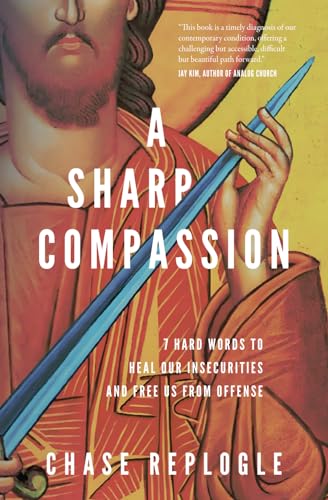 A Sharp Compassion