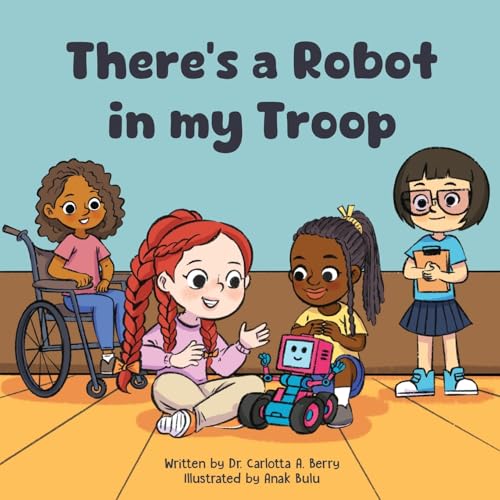 There's a Robot in my Troop