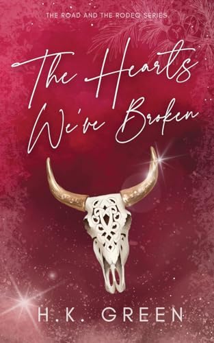 The Hearts We've Broken