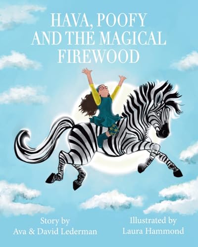 Hava, Poofy and the Magical Firewood