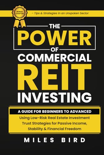 The POWER of Commercial REIT Investing