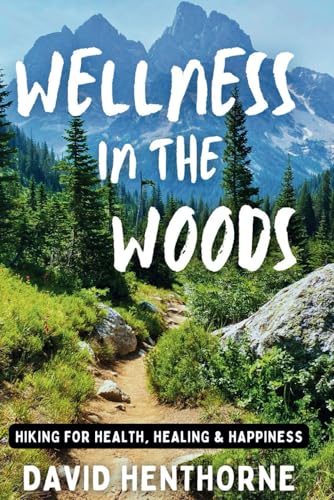 Wellness in the Woods