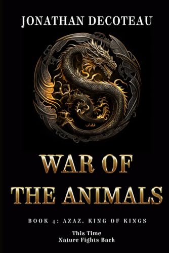 War Of The Animals (Book 4)
