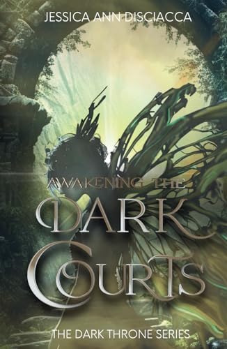 Awakening the Dark Courts