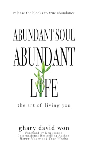 Abundant Soul, Abundant Life
