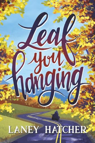 Leaf You Hanging