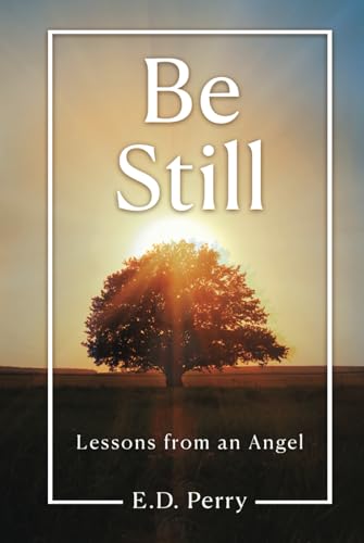 Be Still