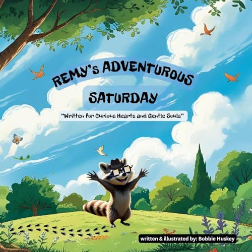 Remy's Adventurous Saturday