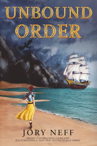 Unbound Order The Unbinding Chronicles Volume II