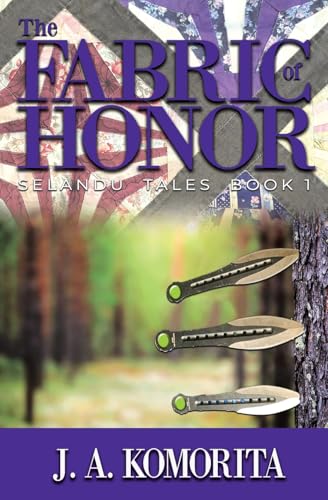 The Fabric of Honor