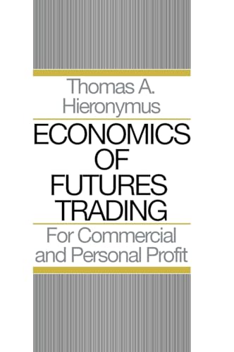 Economics of Futures Trading