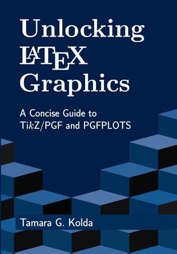 Unlocking LaTeX Graphics