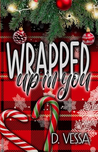 Wrapped Up in You