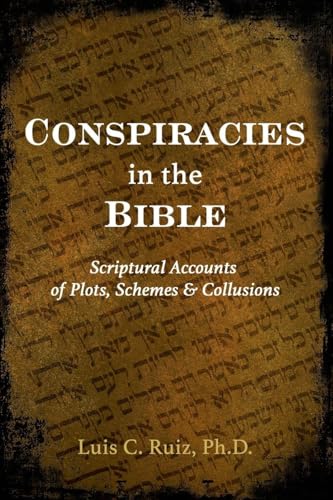 CONSPIRACIES IN THE BIBLE