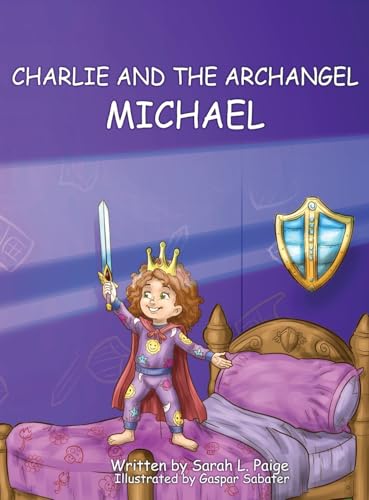 Charlie and the Archangel Michael