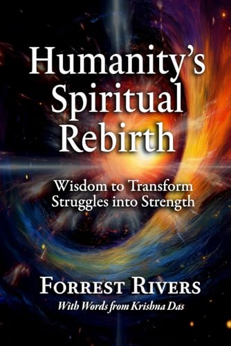 Humanity's Spiritual Rebirth