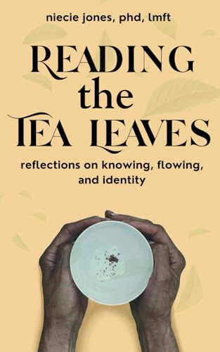 Reading the Tea Leaves