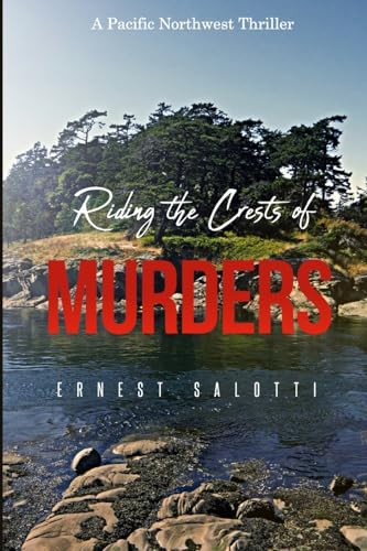 Riding the Crests of Murders
