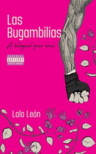 Las Bugambilias - A bilingual queer novel