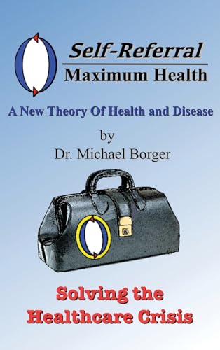 Self-Referral/Maximum Health