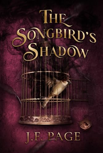 The Songbird's Shadow