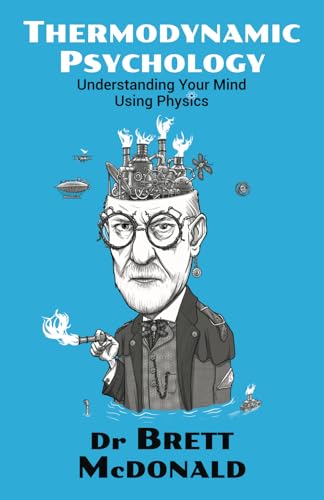 Thermodynamic Psychology