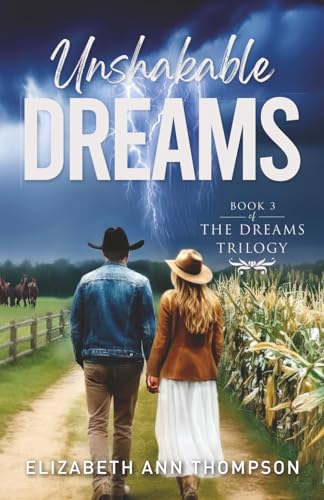 Unshakable Dreams