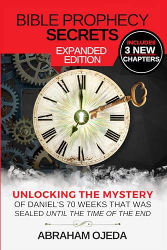 Bible Prophecy Secrets Expanded Edition