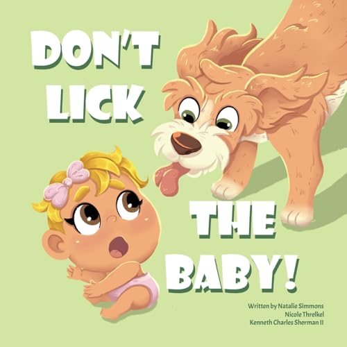 Don't Lick The Baby