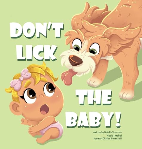 Don't Lick The Baby