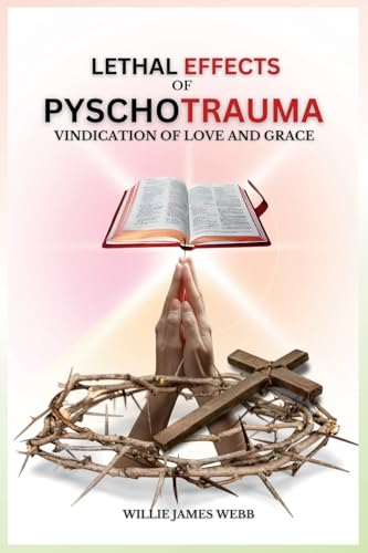 Lethal Effects of Pyschotrauma