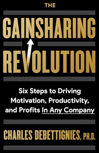 The Gainsharing Revolution