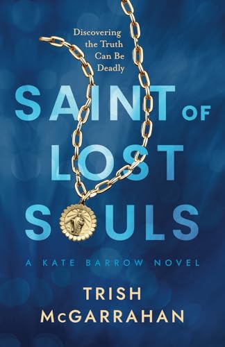 Saint of Lost Souls