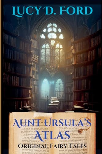 Aunt Ursula's Atlas