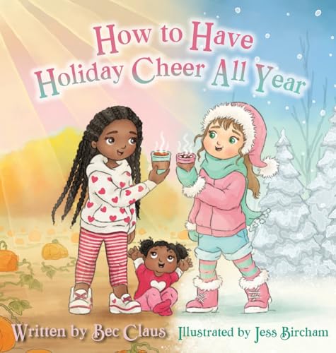 How to Have Holiday Cheer All Year