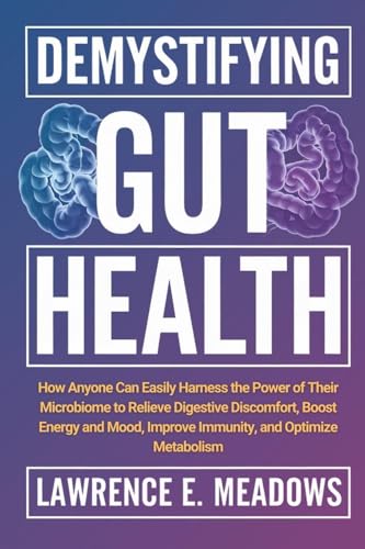 Demystifying Gut Health