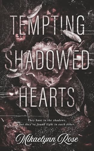 Tempting Shadowed Hearts