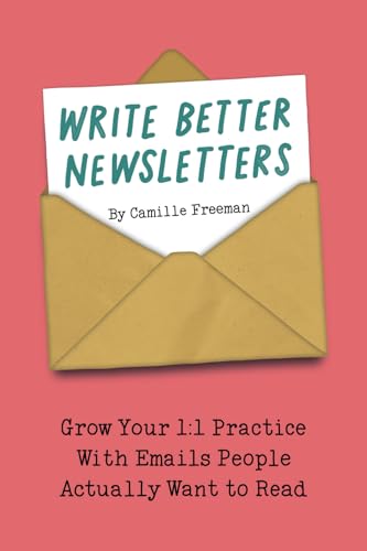 Write Better Newsletters