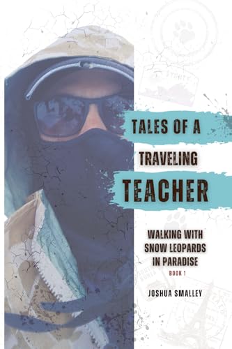 Tales of a Traveling Teacher