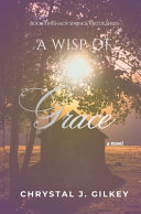 A Wisp of Grace