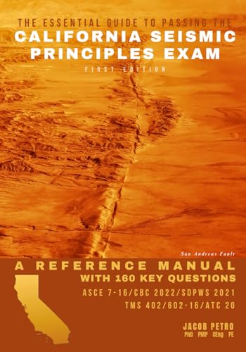 The Essential Guide to Passing the California Seismic Principles Exam