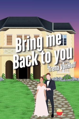 Bring Me Back To You