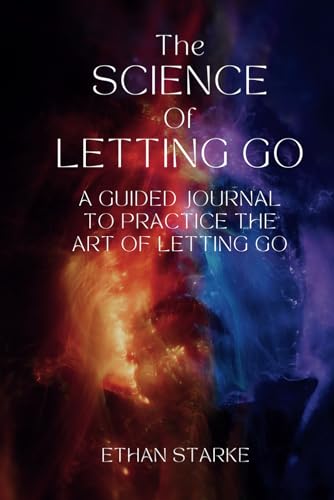 The Science of Letting Go