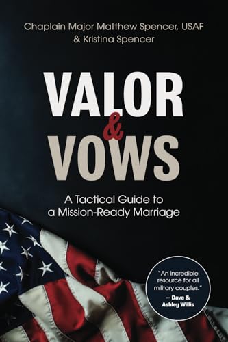 Valor and Vows