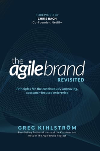 The Agile Brand Revisited