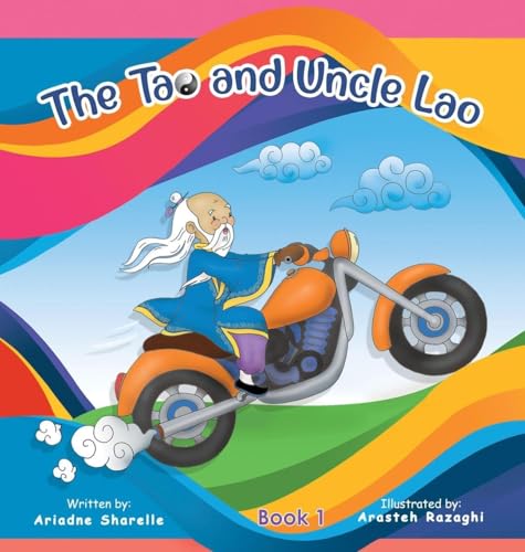 The Tao and Uncle Lao Bk 1