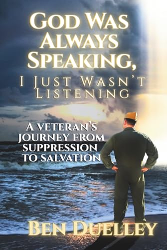 God Was Always Speaking, I Just Wasn't Listening