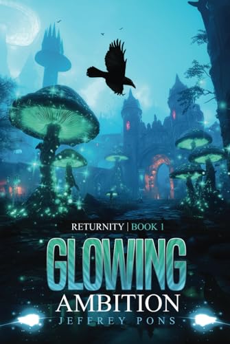 Glowing Ambition