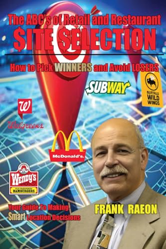 The ABC's of Retail and Restaurant Site Selection